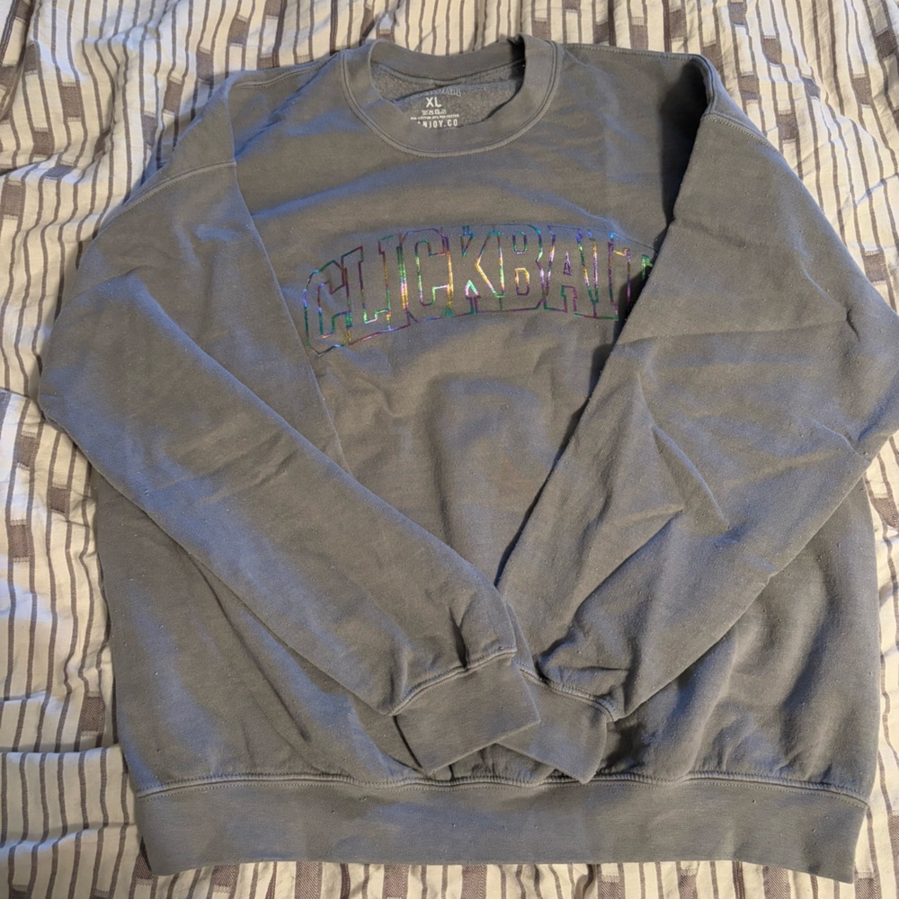 Clickbait crewneck